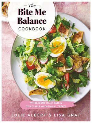 cover image of The Bite Me Balance Cookbook